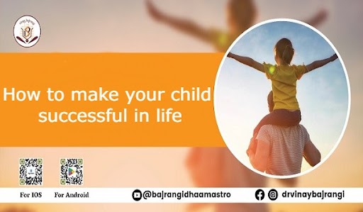 How to Make your Child Successful in Life